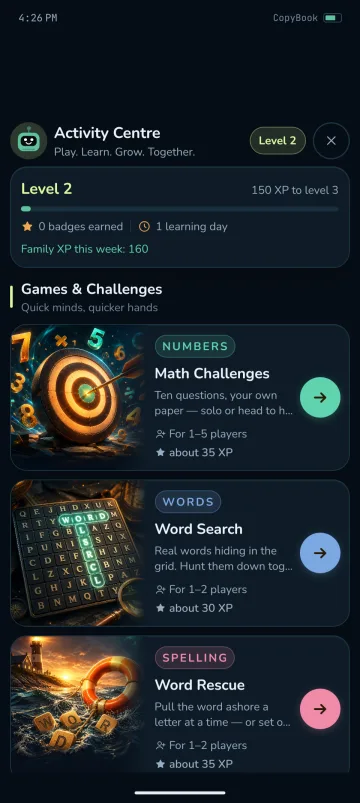 The Activity Centre in the CopyBook Android app, Play. Learn. Grow. Together.: the family's level and family XP, with Math Challenges, Word Search and Word Rescue.